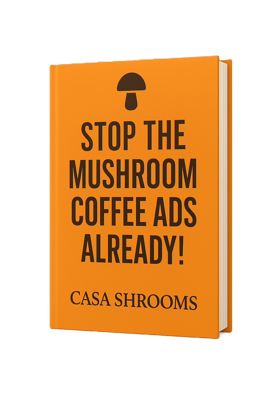 Stop the Mushroom Coffee Ads Already! An in-depth guide with the raw truth about mushroom coffees & more